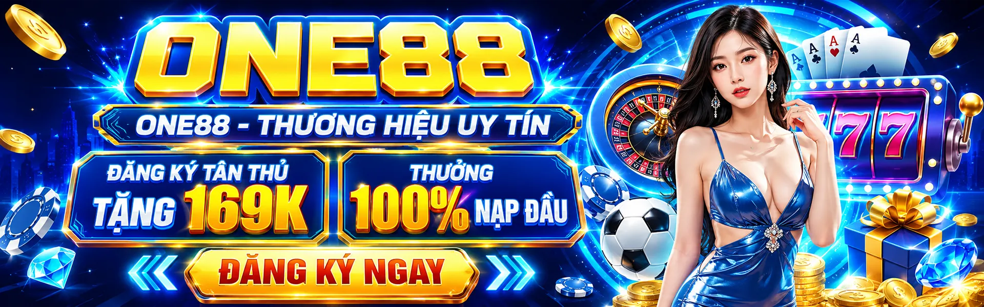 ONE88 nhà cái cá cược thể thao chuyên nghiệp, đăng ký tặng tân thủ hồng bao